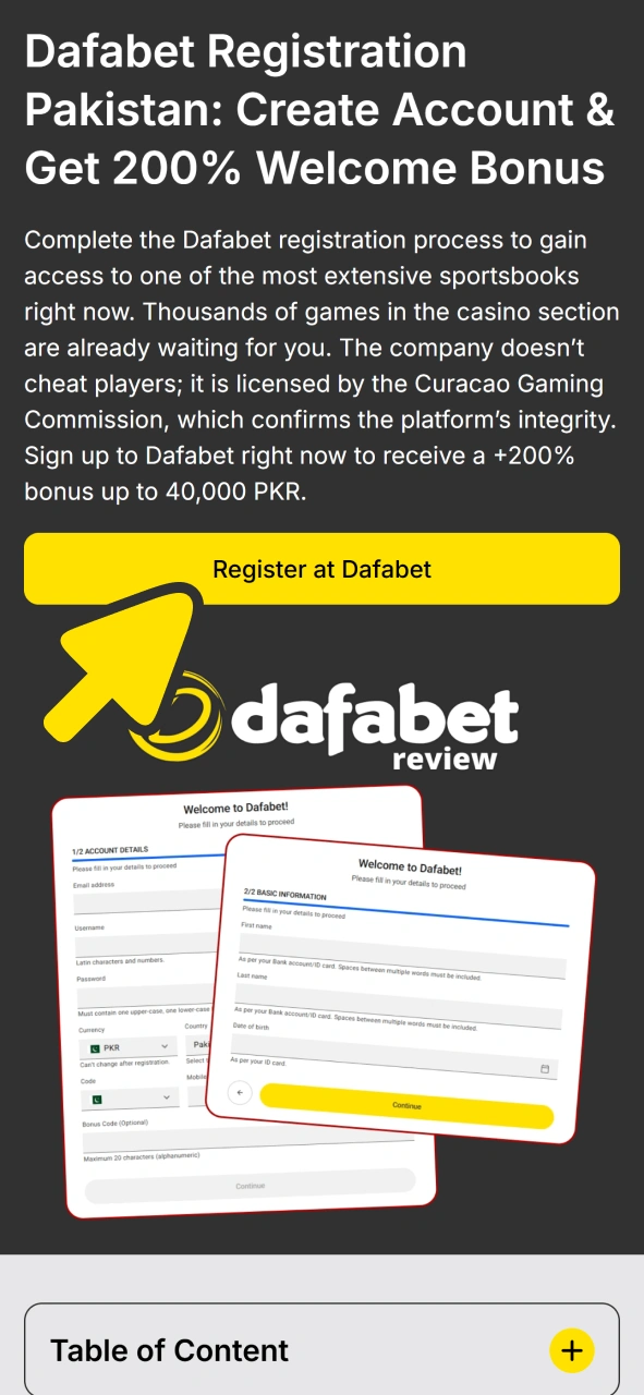Click button on this page to open Dafabet registration form.